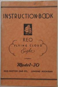 1930 REO Flying Cloud Eight Model 30 Instruction Book Owners Manual