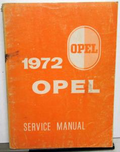 1972 Opel 1900 and GT Service Shop Repair Manual