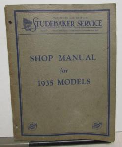 1935 Studebaker Dealer Service Shop Repair Manual Dictator Commander President