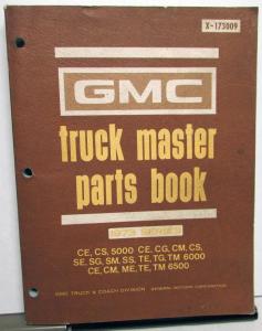 1973 GMC Series 50-60-65 Truck Parts Book Catalog