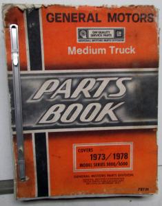 1973-1978 GMC Chevy Medium Duty Series 5000 6000 6500 Trucks Parts Book Catalog