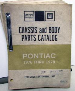 1976-1978 Pontiac Chassis Body Parts Book Catalog Firebird LeMans Text Only