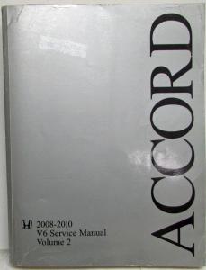 2008 2009 2010 Honda Accord V6 Service Shop Repair Manual - Volume 2 Only