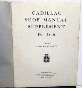 1946 Cadillac 46-61 62 60S 75 Service Shop Manual Supplement