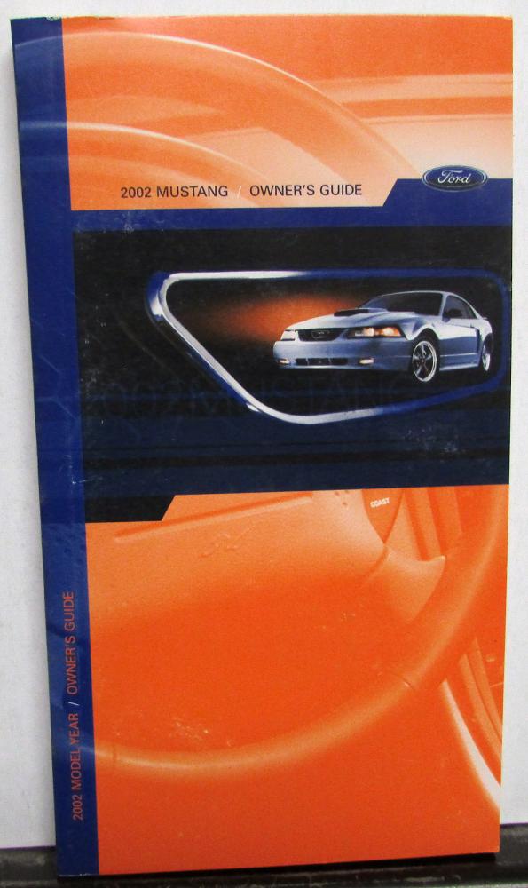 2002 Ford Mustang Owners Manual Care & Operation Instructions Booklet ...