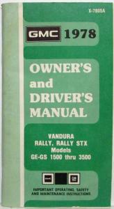 1978 GMC GE and GS 1500 thru 3500 Models Owners and Drivers Manual VanDura Rally