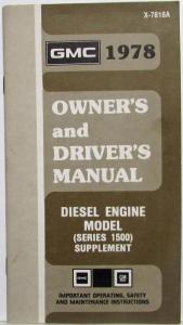 1978 GMC Truck 1500 Series Diesel Engine Owners and Drivers Manual Supplement