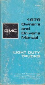 1979 GMC Light Duty Truck Models Owners and Drivers Manual