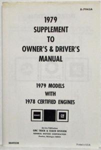 1979 GMC Truck Supplement to Owners and Drivers Manual 1979 Models/1978 Engines