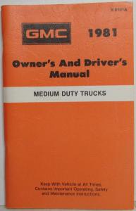 1981 GMC Medium Duty Truck Owners and Drivers Manual