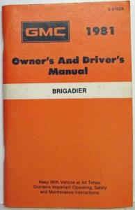 1981 GMC Brigadier Owners and Drivers Manual