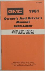 1981 GMC Light Duty Truck w/ Diesel Engine Owners and Drivers Manual Supplement