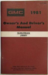 1981 GMC Truck Suburban and Jimmy Owners and Drivers Manual