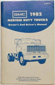 1982 GMC Medium Duty Truck Owners and Drivers Manual