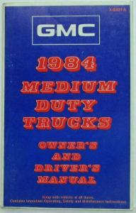 1984 GMC Medium Duty Truck Owners and Drivers Manual