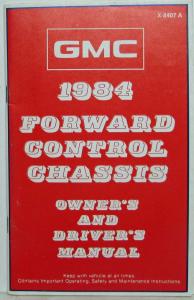 1984 GMC Truck Forward Control Chassis Models Owners and Drivers Manual