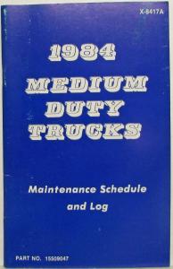 1984 GMC Medium Duty Truck Maintenance Schedule and Log