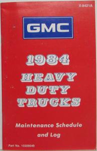 1984 GMC Heavy Duty Truck Maintenance Schedule and Log