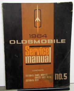 1964 Oldsmobile Dealer Service Shop Repair Manual No 5 Body Frame Bumpers Only