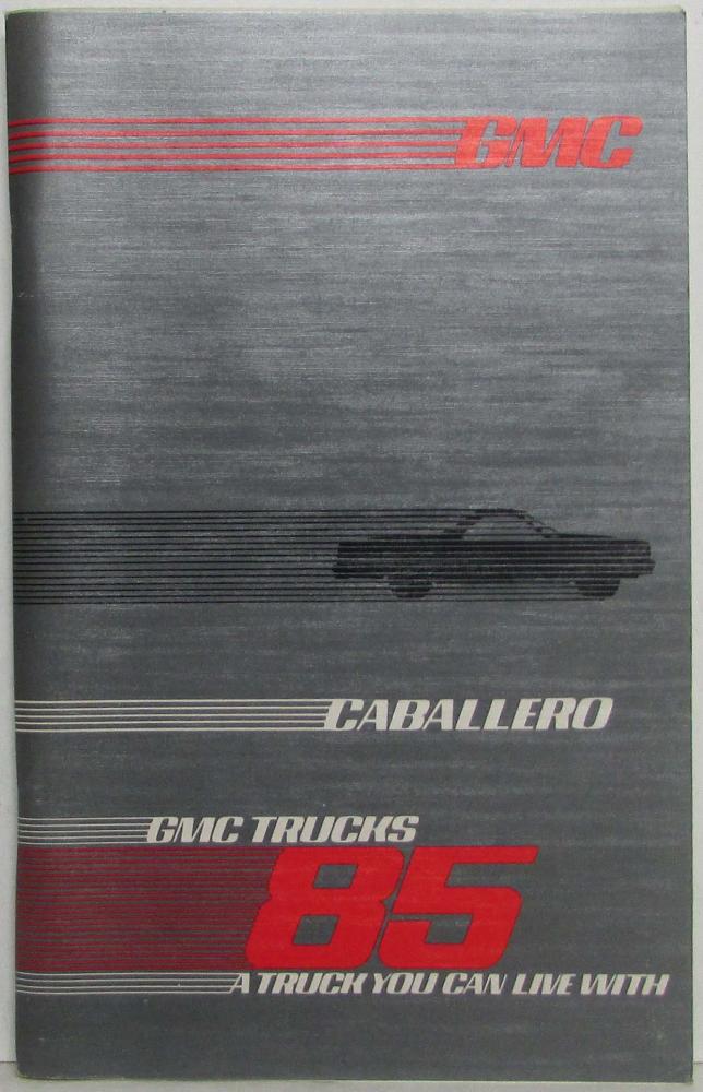 1985 GMC Truck Caballero Owners and Drivers Manual