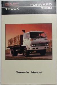 1986 GMC Forward 7000 Truck Owners and Drivers Manual