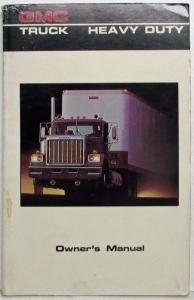 1986 GMC Heavy Duty Truck Owners and Drivers Manual