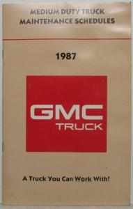 1987 GMC Medium Duty Truck Maintenance Schedule Booklet