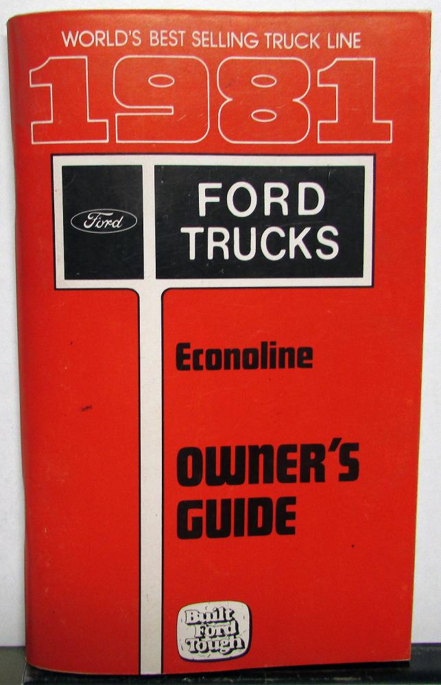 1981 Ford Econoline Van Owners Manual Care & Operation E150 E250 E350