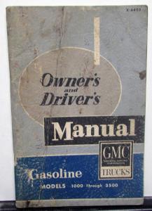 1964 GMC Gasoline Powered Trucks Owners Manual Care & Op Pickup 1000-3500