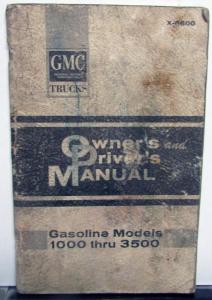 1966 GMC Gasoline Powered Trucks Owners Manual Care & Op Pickup 1000-3500 Models