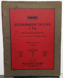 1932 Studebaker 3 Ton Trucks Parts Catalog Book Series S120-S150 SPAR Sales Orig