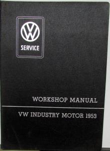 1953 VW Volkswagen Industry Motor Workshop Service Manual