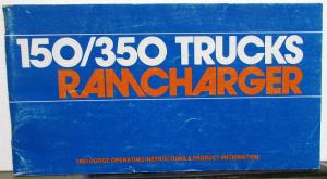 1983 Dodge Truck Ramcharger Owners Manual Care & Operation Pickup Orig