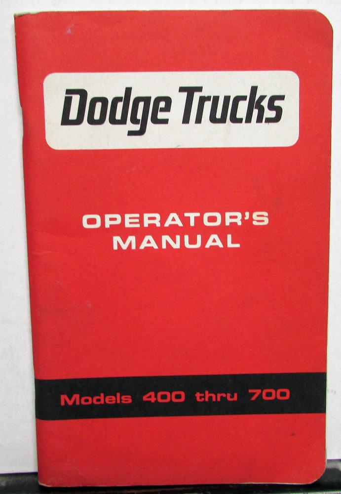 1965 Dodge Medium Duty 400 Thru 700 Models Owners Manual Care & Op Orig