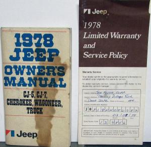 1978 Jeep CJ-5 CJ-7 Cherokee Wagoneer J-10 J-20 Truck Original Owners Manual