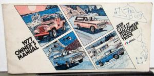 1977 Jeep CJ-5 CJ-7 Cherokee Wagoneer J-10 J-20 Truck Original Owners Manual