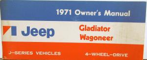 1971 Jeep Gladiator Wagoneer J Series 4 Wheel Drive Original Owners Manual
