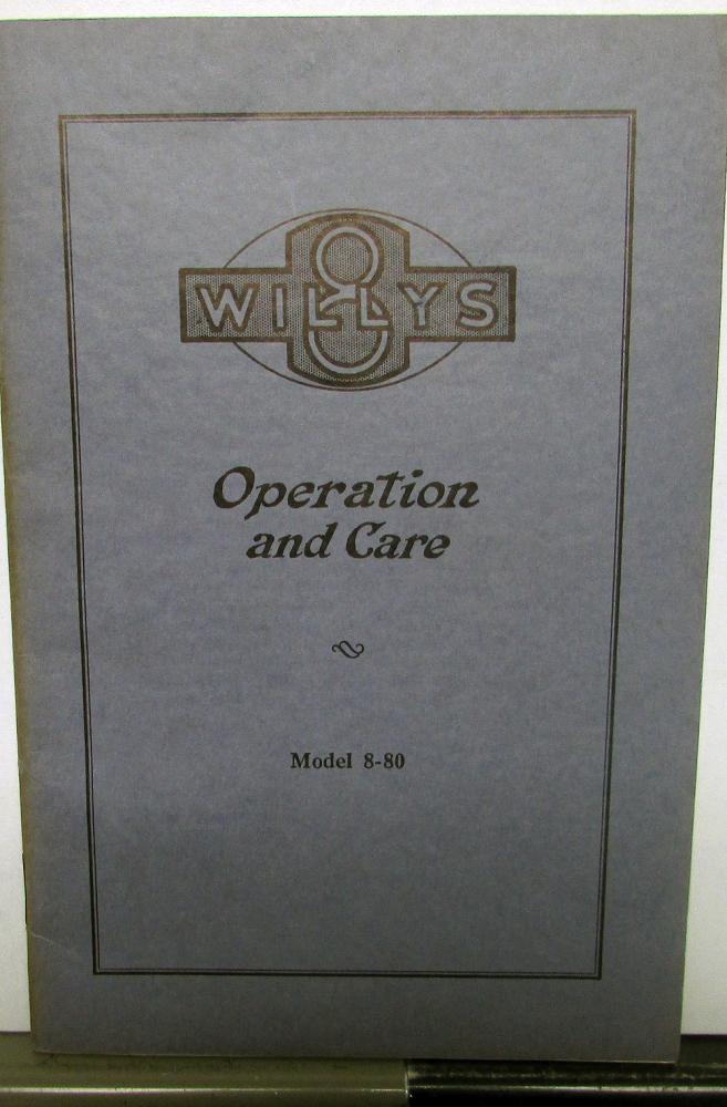 1930 Willys 8 Model 8-80 Operation & Care Owners Manual