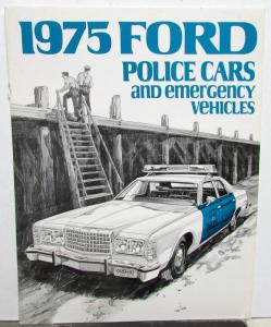 1975 Ford Police Cars & Emergency Vehicles Fleet Buyer Sales Brochure LTD Custom