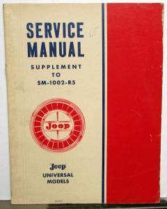 1965 Jeep Universal Dealer Service Shop Manual Supplement CJ-5 CJ-6 Original