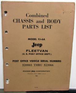 1966 Jeep FJ-6A Fleetvan For US Post Office Use Chassis Body Parts List Book