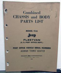 1965 Jeep FJ-6A Fleetvan For US Post Office Use Chassis Body Parts List Book