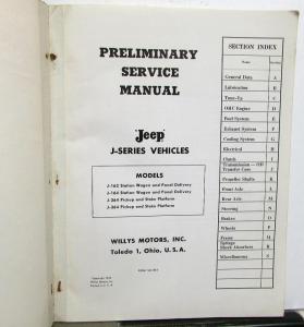 1962 Jeep J Series Wagon Panel Pickup Preliminary Service Shop Repair Manual