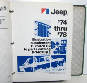 1974-1978 Jeep Dealer Parts Catalog W/Illustrations Supplement Wagoneer Truck CJ