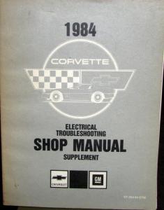 Original 1984 Chevrolet Corvette Shop Service Repair Manual