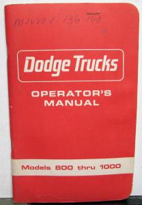 1966 Dodge Truck Owners Manual Models 800 thru 1000 Used Original