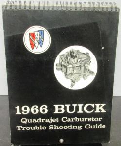 1966 Buick Quadrajet Carburetor Service Manual Guide GS Skylark Riviera LeSabre