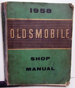 1958 Oldsmobile Service Shop Manual 88 SUPER 88 98 Repair Original