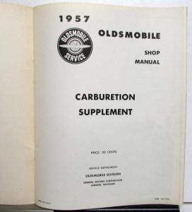 1957 Oldsmobile Shop Manual Supplement Carburetion 3 X 2 barrel Golden Rocket