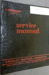 1948 Crosley Service Manual Operation Maintenance Models CC ORIGINAL